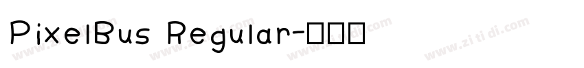 PixelBus Regular字体转换
